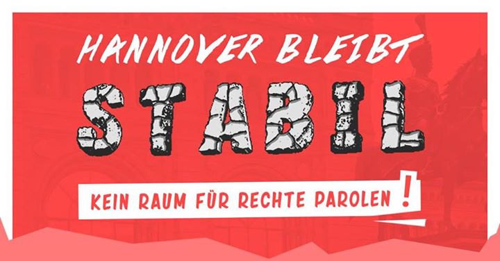 Samstag, 9. Juni, 14:30, Georgsplatz: Hannover bleibt stabil – kein Raum für rec…