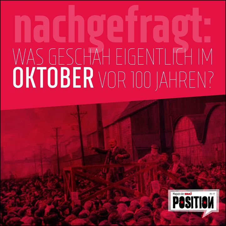 Vor 100 Jahren begann mit der russischen Oktoberrevolution eine neue Phase im Ka...