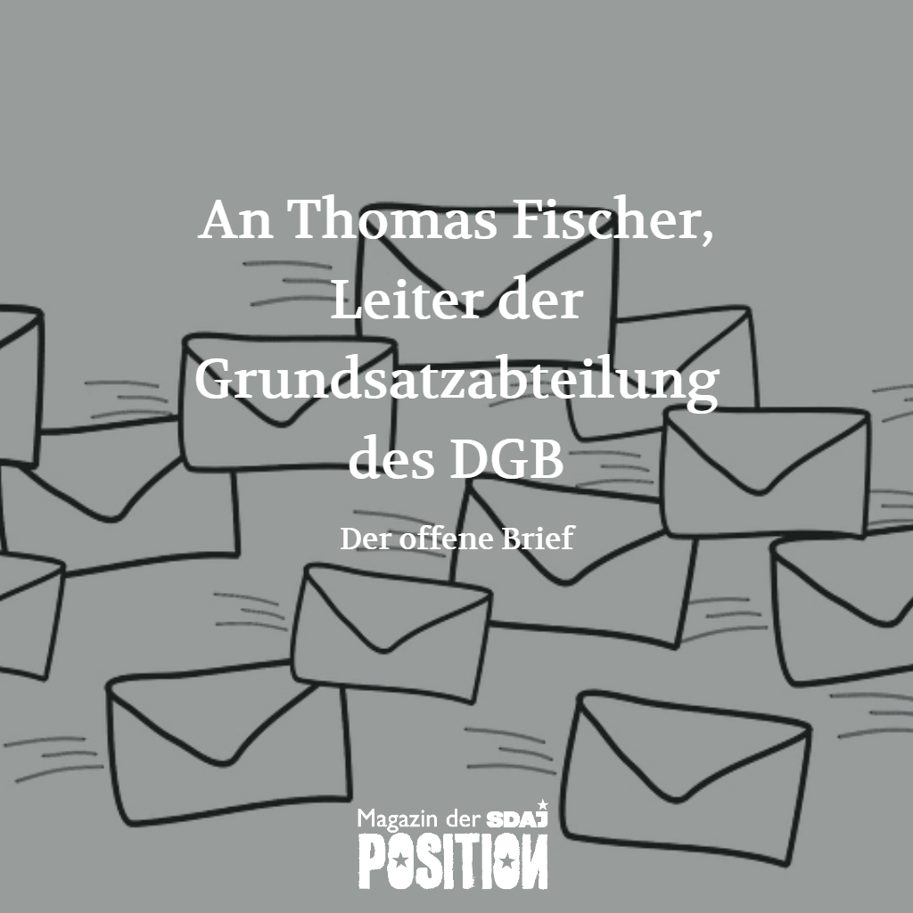 Der offene Brief (POSITION #01/19)
 Hallo Thomas,
 du bist seit dem August 2014 …