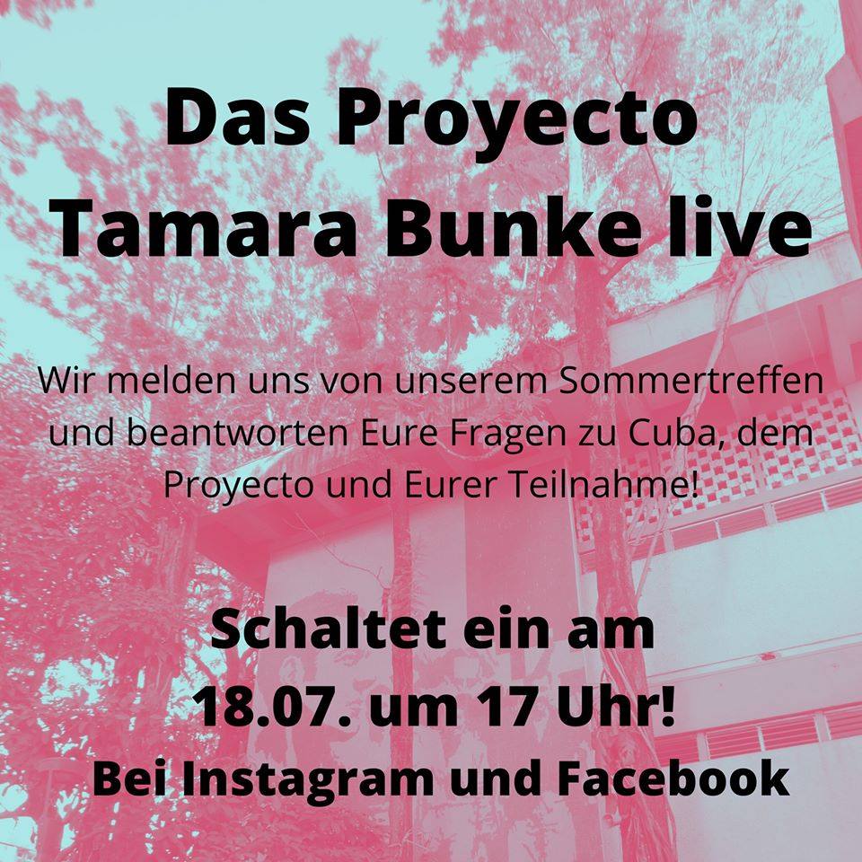 Eine andere Welt ist möglich – Berichte aus Havanna Das Proyecto Tamara Bunke st…